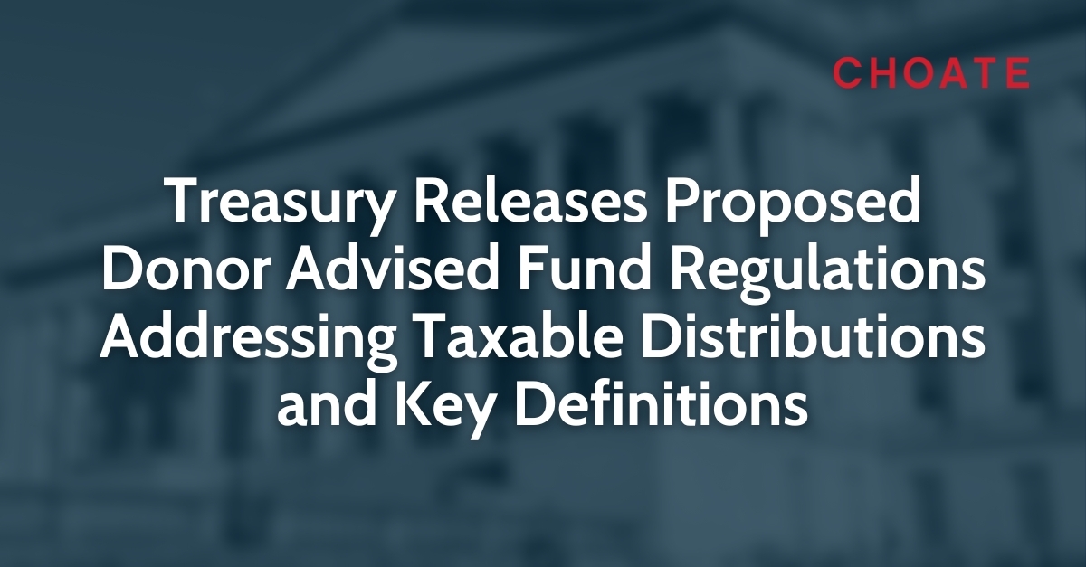 Treasury Releases Proposed Donor Advised Fund Regulations Addressing ...