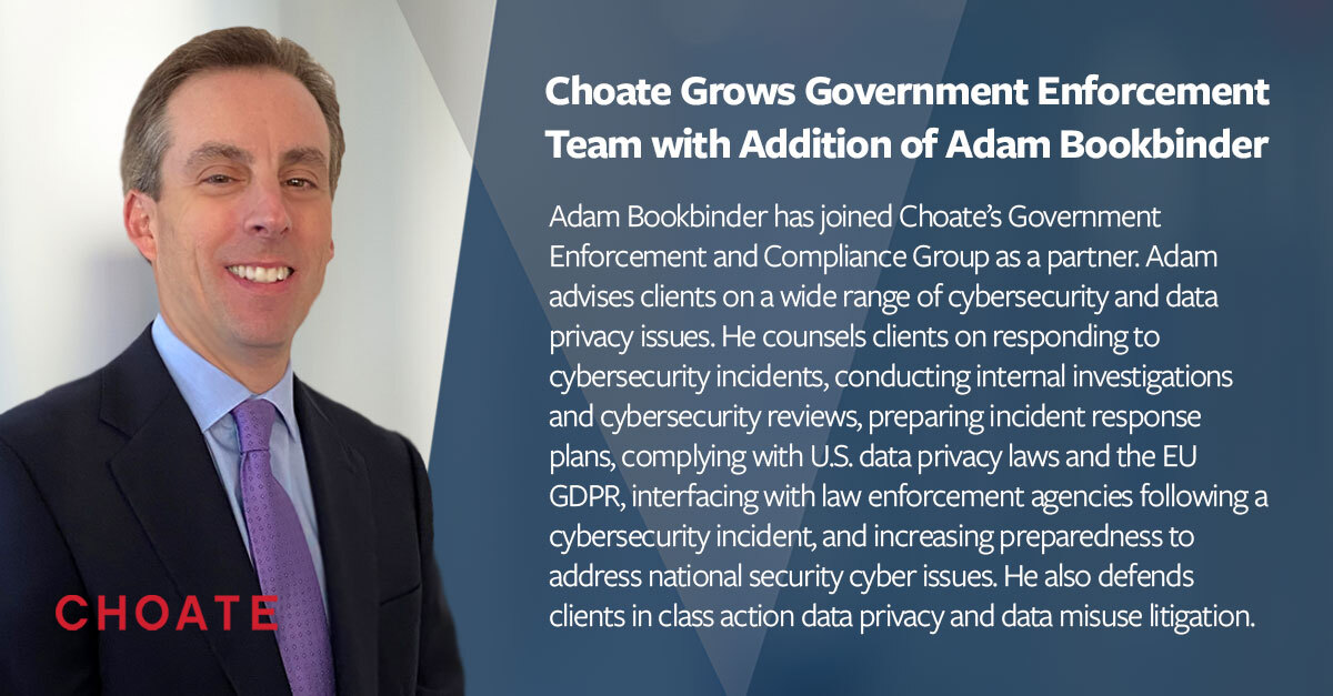 Choate Grows Government Enforcement Team with Addition of Adam ...