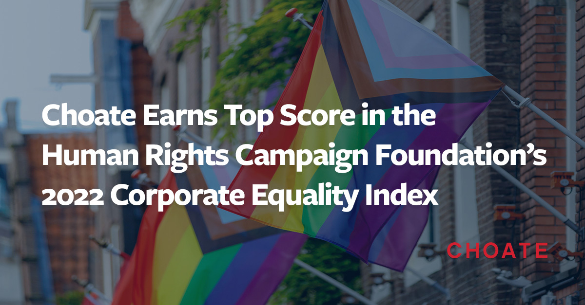 Choate Earns Top Score In The Human Rights Campaign Foundations 2022 Corporate Equality Index 3033